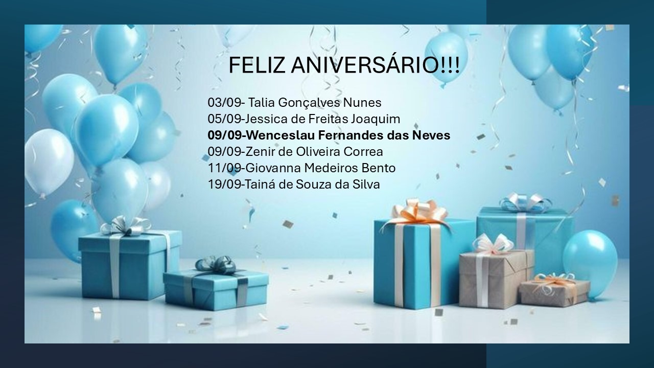 PARABÉNS HOJE E SEMPRE!!!