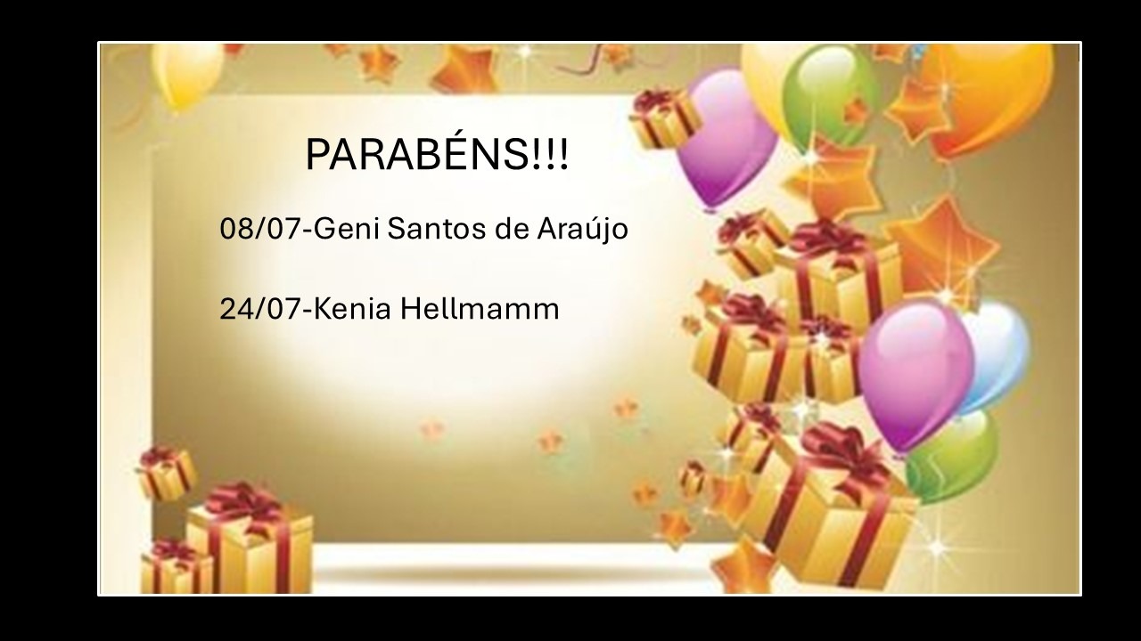 PARABÉNS HOJE E SEMPRE!!!