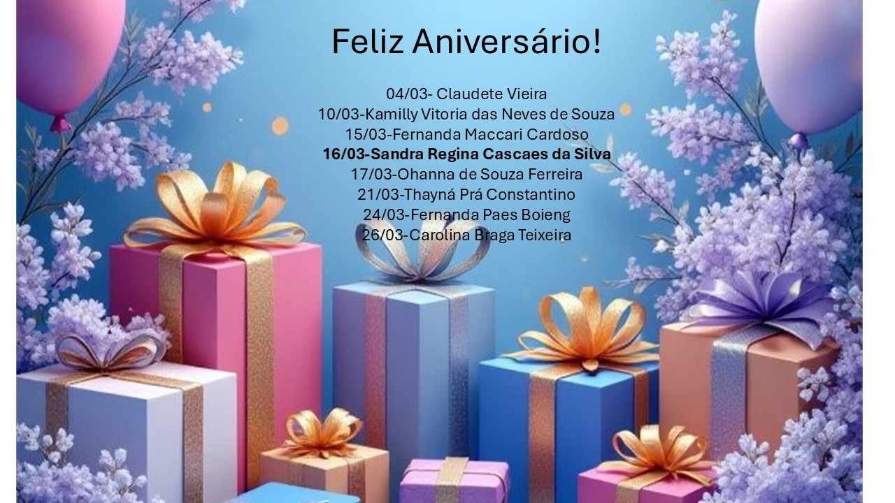 PARABÉNS HOJE E SEMPRE!!!