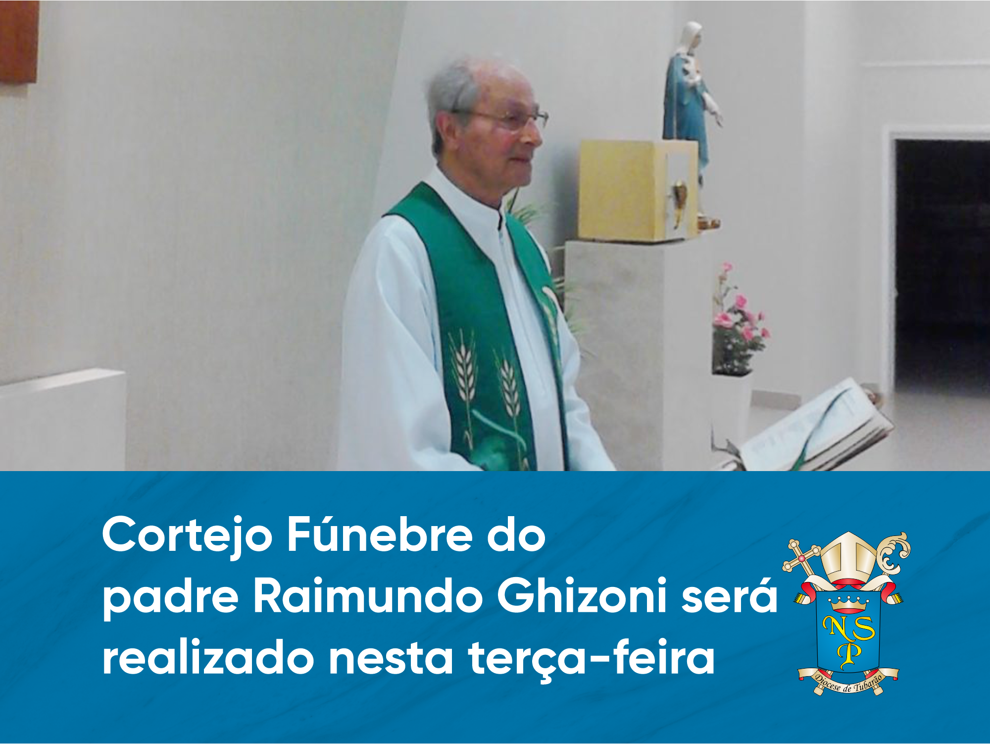 Cortejo Fúnebre do padre Raimundo Ghizoni será realizado nesta terça-feira