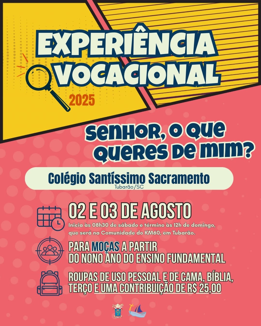 Experiência Vocacional Feminina acontece neste final de semana, em Tubarão