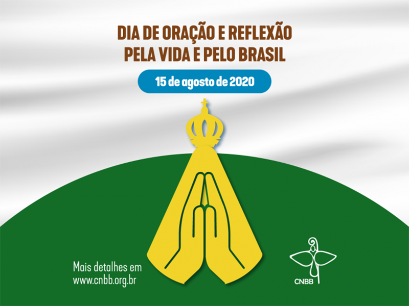 “Dia de Oração pela Vida e pelo Brasil”